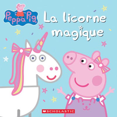 Image de couverture de Peppa Pig. La licorne magique