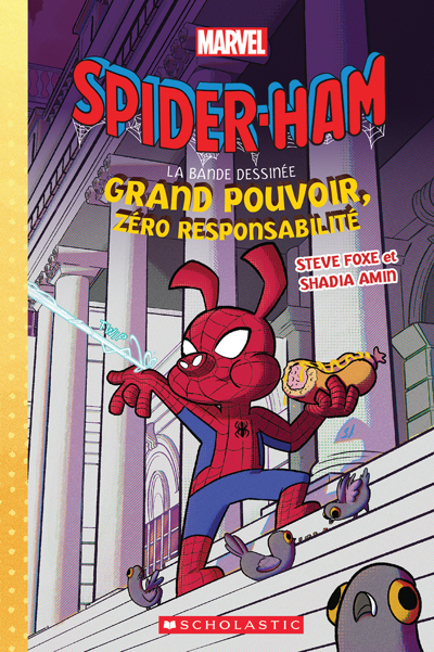Image de couverture de Spider-Ham, la bande dessinée. Grand pouvoir, zéro responsabilité