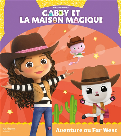 Image de couverture de Gabby et la maison magique. Aventure au Far West