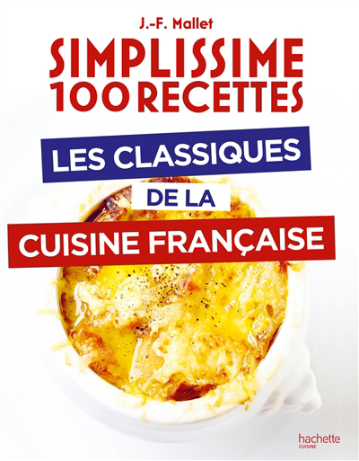 Image de couverture de Les classiques de la cuisine française