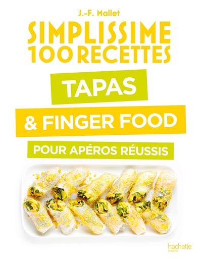 Image de couverture de Tapas & finger food pour apéros réussis