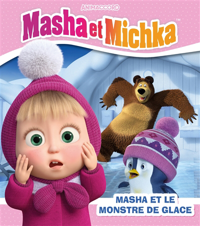 Image de couverture de Masha et Michka. Masha et le monstre de glace