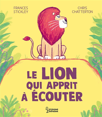 Image de couverture de Le lion qui apprit à écouter