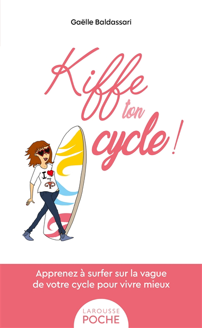 Image de couverture de Kiffe ton cycle!
