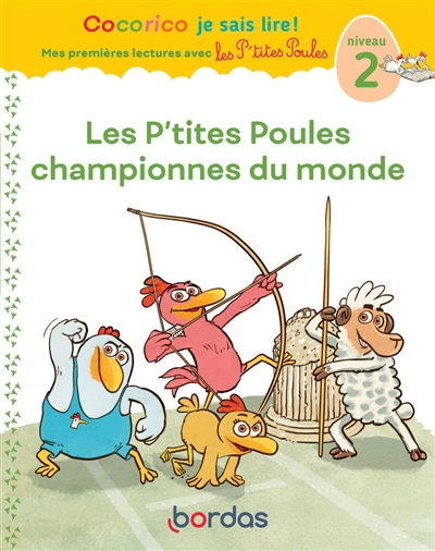 Image de couverture de Mes premières lectures avec les p'tites poules. 35, Les p'tites poules championnes du monde