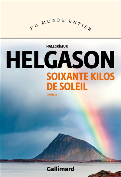 Image de couverture de Soixante kilos de soleil : roman
