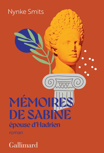 Image de couverture de Mémoires de Sabine, épouse d'Hadrien : une histoire d'amour hors norme : roman