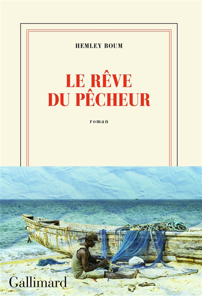 Image de couverture de Le rêve du pêcheur : roman