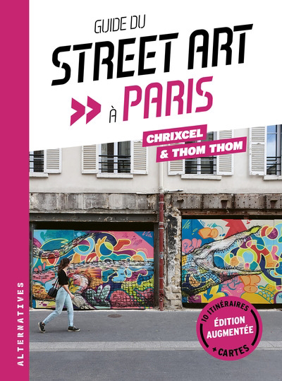 Image de couverture de Guide du street art à Paris