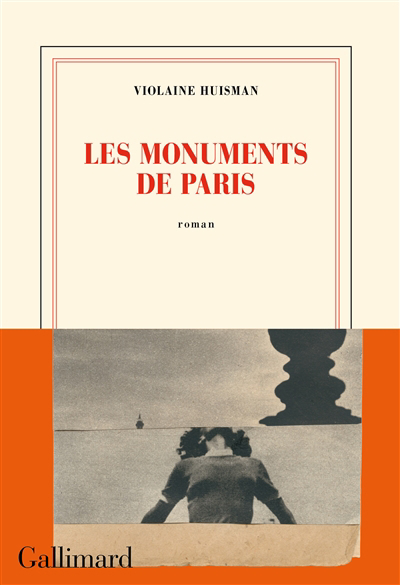 Image de couverture de Les monuments de Paris : roman