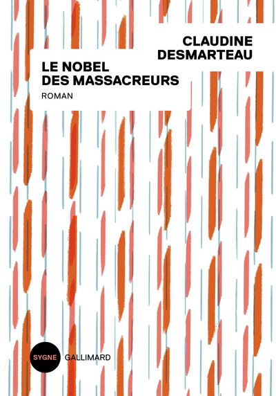 Image de couverture de Le nobel des massacreurs : roman