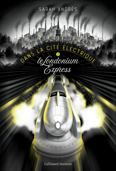Image de couverture de Dans la cité électrique. 2, Le Londonium Express