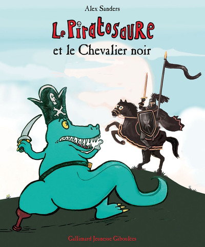 Image de couverture de Le piratosaure. Le piratosaure et le Chevalier noir