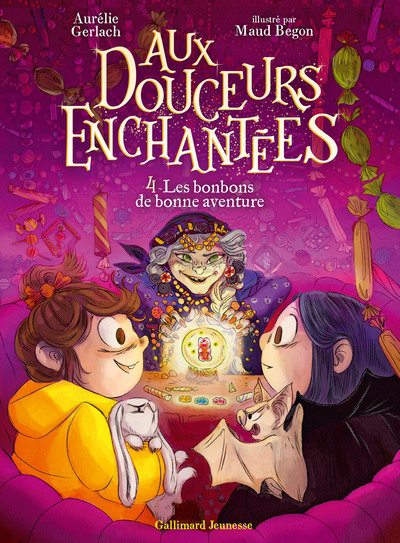 Image de couverture de Aux douceurs enchantées. 4, Les bonbons de bonne aventure