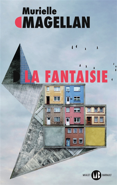 Image de couverture de La fantaisie : roman