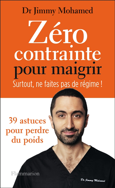 Image de couverture de Zéro contrainte pour maigrir : surtout, ne faites pas de régime!