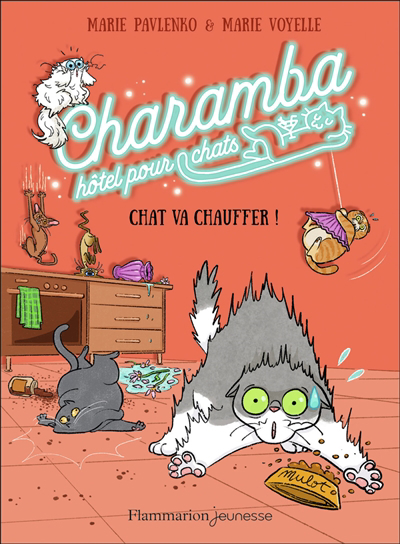 Image de couverture de Charamba, hôtel pour chats. Chat va chauffer!