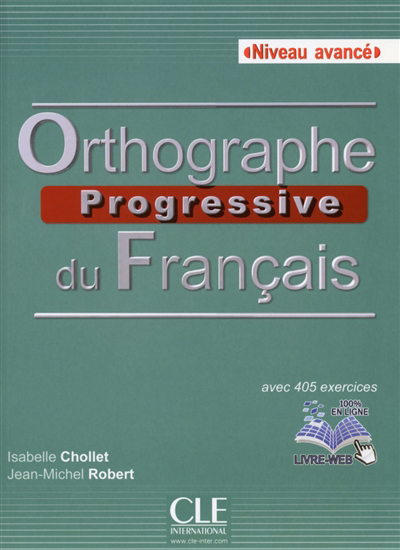 Image de couverture de Orthographe progressive du français : niveau avancé