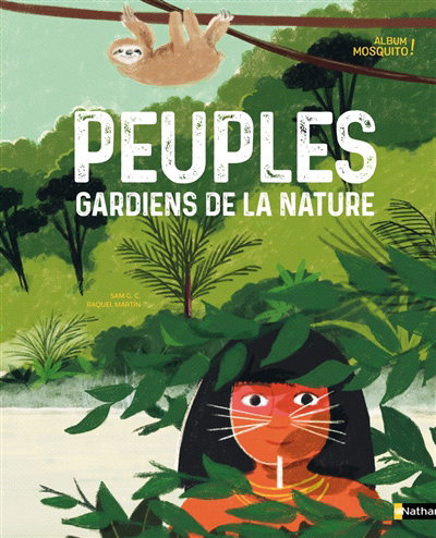 Image de couverture de Peuples, gardiens de la nature