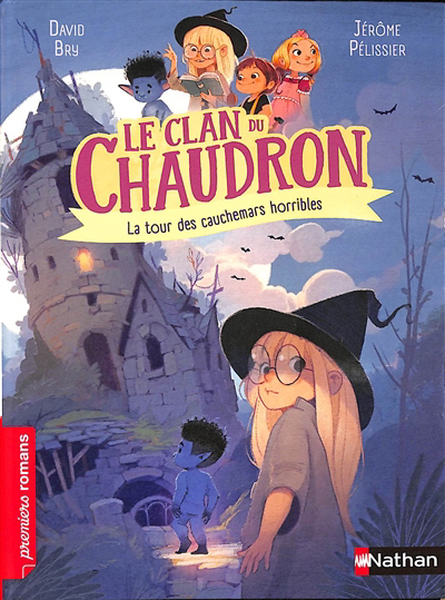 Image de couverture de Le clan du Chaudron. La tour des cauchemars horribles