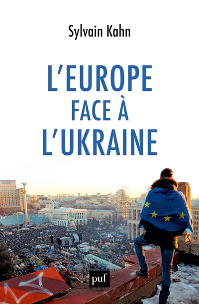 Image de couverture de L'Europe face à l'Ukraine