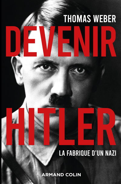 Image de couverture de Devenir Hitler : la fabrique d'un nazi