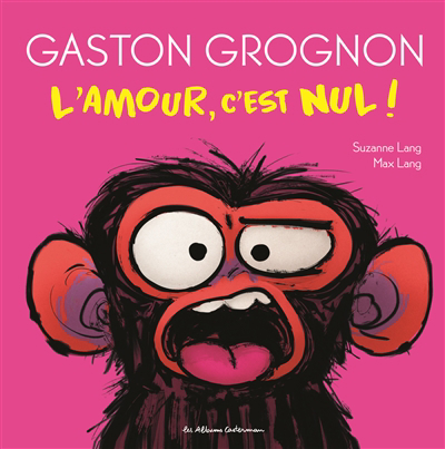 Image de couverture de Gaston grognon, l'amour, c'est nul!