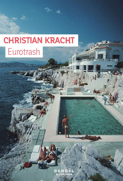 Image de couverture de Eurotrash : roman