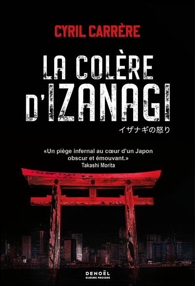 Image de couverture de La colère d'Izanagi : roman