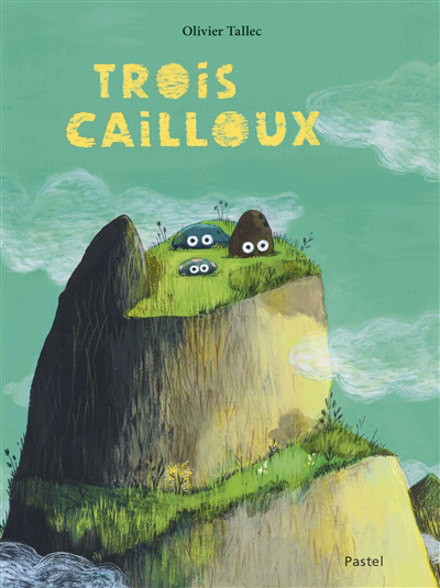 Image de couverture de Trois cailloux