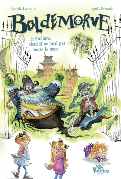 Image de couverture de Boldemorve : le fantôme dont il ne faut pas boire le nom