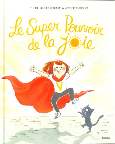 Image de couverture de Le super pouvoir de la joie