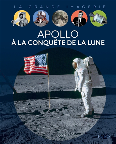 Image de couverture de Apollo à la conquête de la Lune