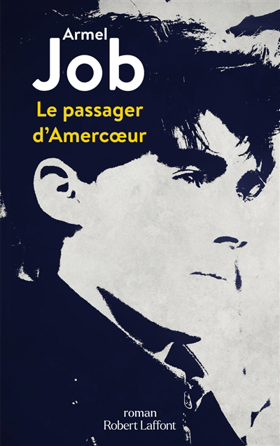 Image de couverture de Le passager d'Amercœur