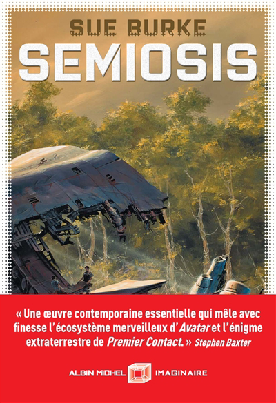 Image de couverture de Semiosis : un récit de premier contact : roman