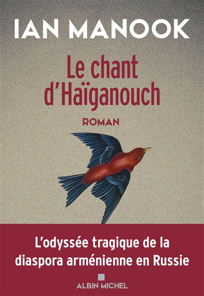 Image de couverture de Le chant d'Haïganouch : roman