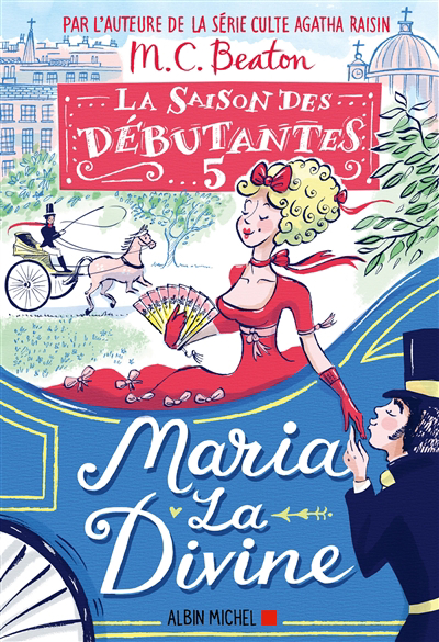 Image de couverture de La saison des débutantes. 5, Maria la divine : roman