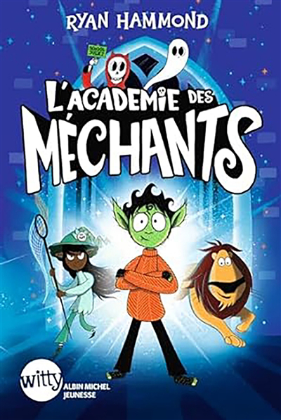 Image de couverture de L'académie des méchants