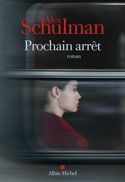 Image de couverture de Prochain arrêt : roman