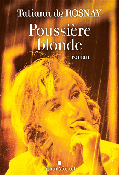 Image de couverture de Poussière blonde : roman