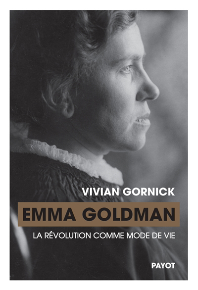Image de couverture de Emma Goldman : la révolution comme mode de vie