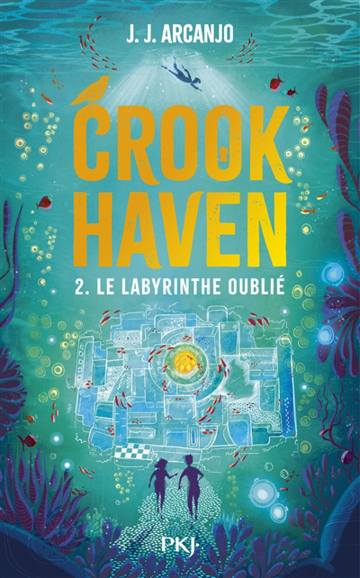 Image de couverture de Crookhaven. 2, Le labyrinthe oublié