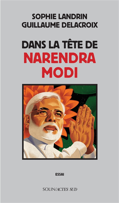 Image de couverture de Dans la tête de Narendra Modi : essai