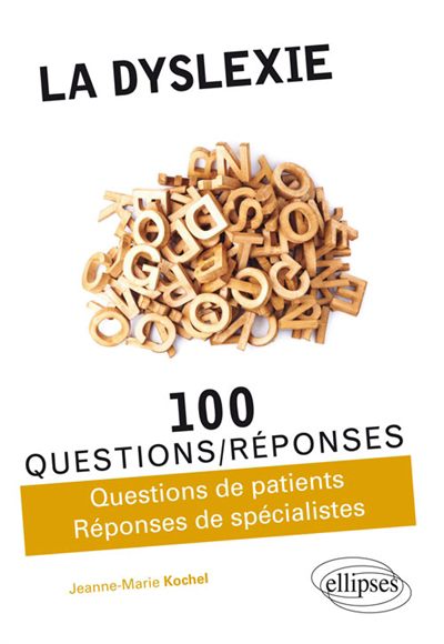 Image de couverture de La dyslexie en 100 questions/réponses