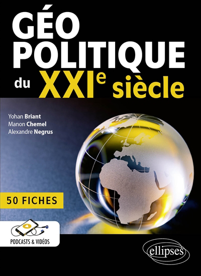 Image de couverture de Géopolitique du XXIe siècle : 50 fiches