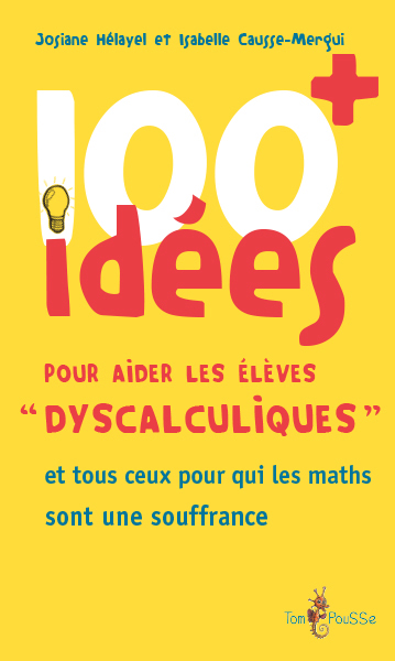 Image de couverture de 100+ idées pour aider les élèves dyscalculiques