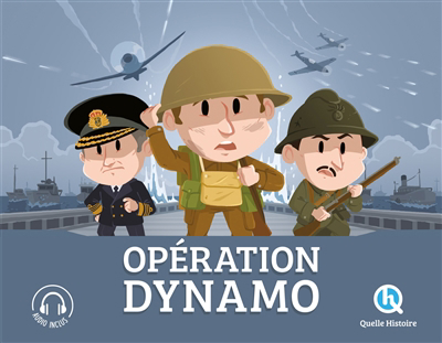 Image de couverture de Opération Dynamo : bataille de Dunkerque, 1940
