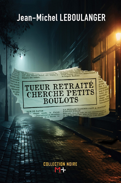 Image de couverture de Tueur retraité cherche petits boulots : thriller