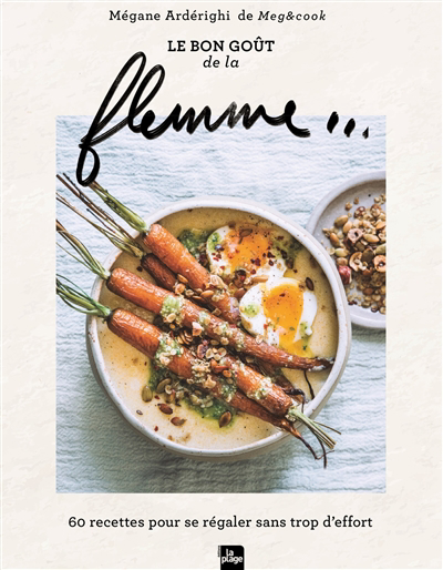 Image de couverture de Flemme : les recettes de Meg&cook