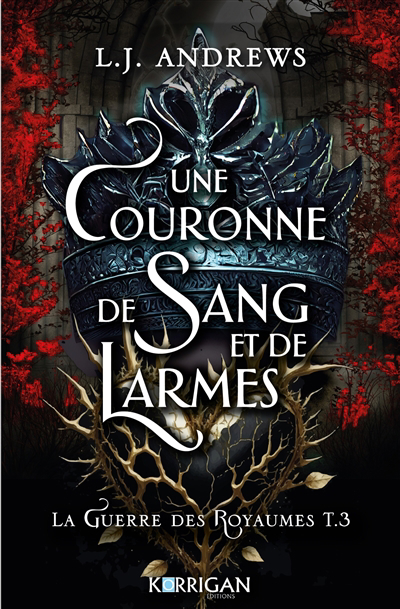 Image de couverture de La guerre des royaumes. 3, Une couronne de sang et de larmes